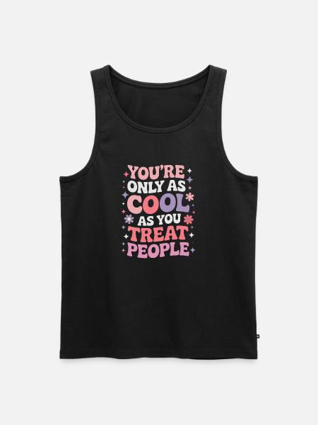 Saying Statement Respect Kindness Gift - Men's Premium Organic Tank Top - black