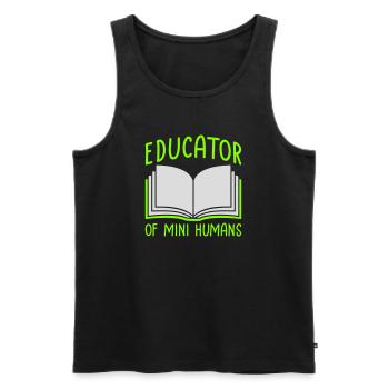 Educator Of Little Humans Teacher Funny Kids - Men's Premium Organic Tank Top - black - Front - Michal (187cm)