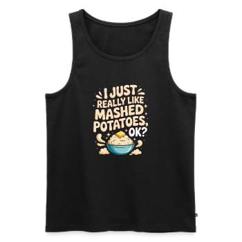 Ich mag Kartoffelpüree einfach wirklich gern ok - Männer Premium Bio Tank Top - Schwarz - Vorne - Michal (187cm)