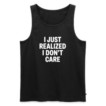 I Just Realized I Don't Care - Men's Premium Organic Tank Top - black - Front - AI Model Male 178 light (178cm)