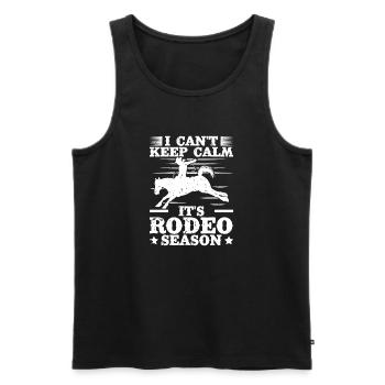 Rodeo Horse Riding Keep Calm It ́s Rodeo Season - Men's Premium Organic Tank Top - black - Front - AI Model Male 178 light (178cm)