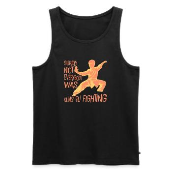 Surely Not Everybody Was Kung Fu Fighting Lustig - Männer Premium Bio Tank Top - Schwarz - Vorne - Michal (187cm)