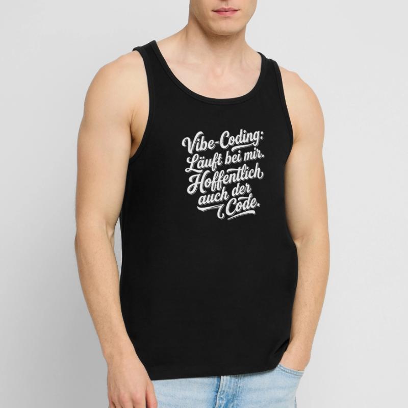 Vibe Coding läuft bei mir hoffentlich Code Männer Premium Bio Tank Top