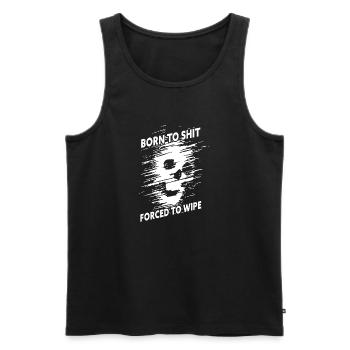 Born to Shit Forced to Wipe - Men's Premium Organic Tank Top - black - Front - AI Model Male 178 light (178cm)