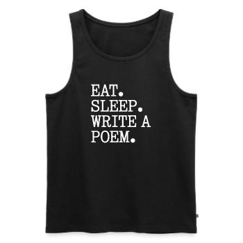 Iss, schlaf, ein Gedicht schreiben - Männer Premium Bio Tank Top - Schwarz - Vorne - AI Model Male 178 light (178cm)