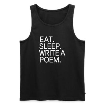 Iss, schlaf, ein Gedicht schreiben - Männer Premium Bio Tank Top - Schwarz - Vorne - AI Model Male 178 light (178cm)