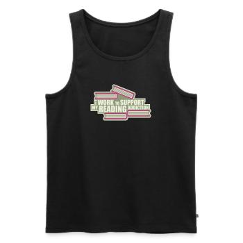 I Work To Support My Reading Addiction Books Logo - Men's Premium Organic Tank Top - black - Front - AI Model Male 178 light (178cm)