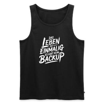 Leben ohne Backup - Männer Premium Bio Tank Top - Schwarz - Vorne - AI Model Male 178 light (178cm)
