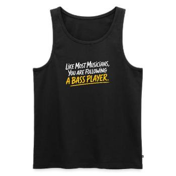 Bassist Following A Bass Player Band Bassspieler - Men's Premium Organic Tank Top - black - Front - Michal (187cm)
