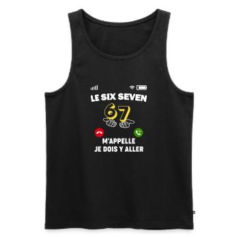 Le Six Seven M'appelle, je dois y aller - Débardeur bio Premium Homme - noir - Devant - Michal (187cm)