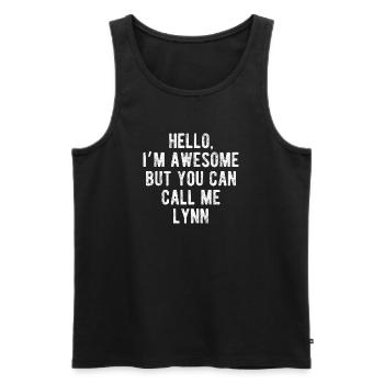 Hallo, mir geht's großartig. Nenn mich Lynn, lustiges Zitat. - Männer Premium Bio Tank Top - Schwarz - Vorne - Michal (187cm)
