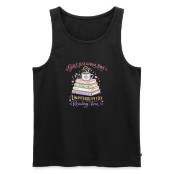 Girls Just want to Have Uninterrupted Reading Time - Men's Premium Organic Tank Top - black - Front - AI Model Male 178 light (178cm)