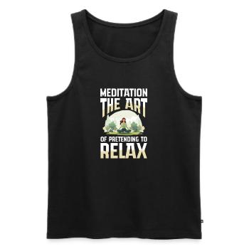 Meditation The Art Of Pretending To Relax - Men's Premium Organic Tank Top - black - Front - Michal (187cm)