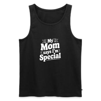 My Mom Says I'm Special - Men's Premium Organic Tank Top - black - Front - Michal (187cm)