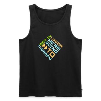 Get In Loser We're Going To Therapy Therapie Logo - Men's Premium Organic Tank Top - black - Front - AI Model Male 178 light (178cm)