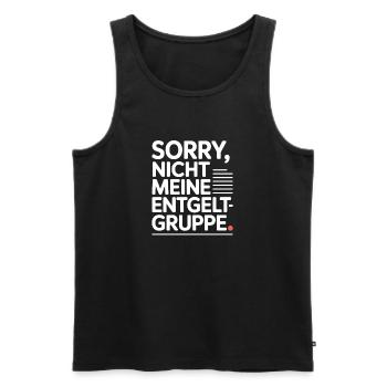 Sorry Nicht Meine Entgeltgruppe Beamte TVöD Büro - Männer Premium Bio Tank Top - Schwarz - Vorne - Michal (187cm)