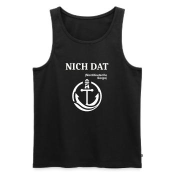 NICH DAT Norddeutscher Humor Spruch lustig - Männer Premium Bio Tank Top - Schwarz - Vorne - Michal (187cm)