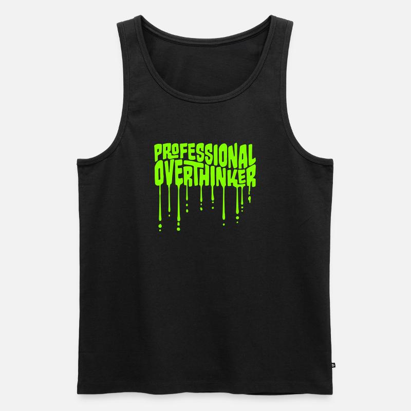 Professional Overthinker Funny Brooding Anxiety Logo - Men's Premium Organic Tank Top - black