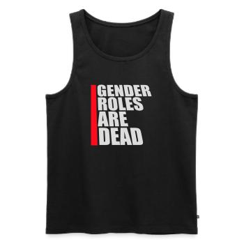 Gender Roles Are Dead Statement Freiheit Spruch - Männer Premium Bio Tank Top - Schwarz - Vorne - AI Model Male 178 light (178cm)