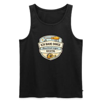 Ich Baue Dinge - Manchmal Richtig - Männer Premium Bio Tank Top - Schwarz - Vorne - AI Model Male 178 light (178cm)