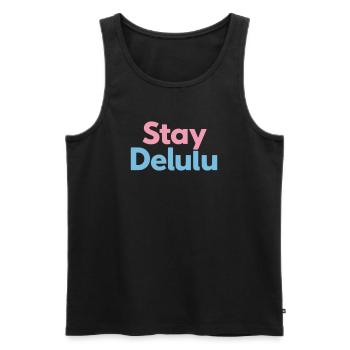 Stay Delulu Cute Motivational Typography - Männer Premium Bio Tank Top - Schwarz - Vorne - AI Model Male 178 light (178cm)