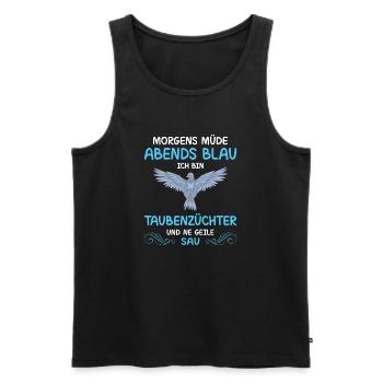 Taubenzüchter Taube Taubenzucht Spruch Brieftaube - Männer Premium Bio Tank Top - Schwarz - Vorne - Michal (187cm)