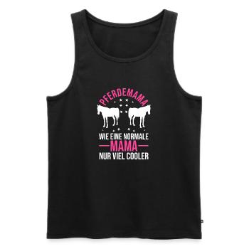 Reiten Mama Mutter Pferdeliebhaber Reiterhof Pferd - Männer Premium Bio Tank Top - Schwarz - Vorne - Michal (187cm)