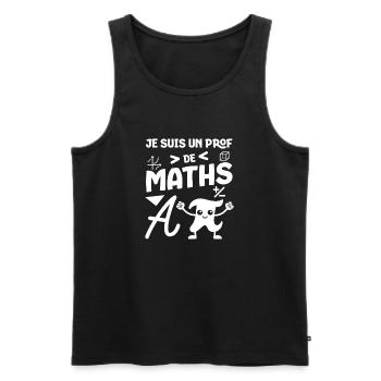 Je suis un prof de maths - Débardeur bio Premium Homme - noir - Devant - AI Model Male 178 light (178cm)