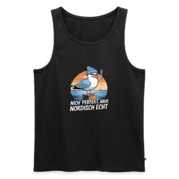  Nich Perfekt Aber Nordisch Echt Lustige Möwe Mit - Männer Premium Bio Tank Top - Schwarz - Vorne - Michal (187cm)