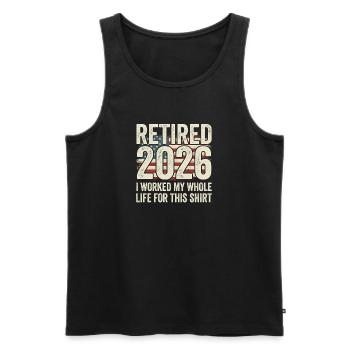Rente 2026 – dafür habe ich mein ganzes Leben gear - Männer Premium Bio Tank Top - Schwarz - Vorne - Michal (187cm)