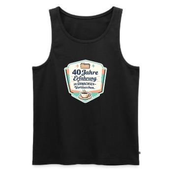 40 Jahre Erfahrung im Erwachsenen-Vortäuschen - Männer Premium Bio Tank Top - Schwarz - Vorne - Michal (187cm)