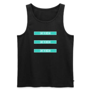 Save The Ocean Ozean Aktivismus Umwelt Statement - Männer Premium Bio Tank Top - Schwarz - Vorne - AI Model Male 178 light (178cm)