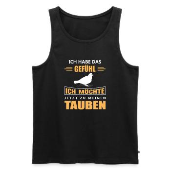 Taubenzüchter Taube Taubenzucht Spruch Brieftaube - Männer Premium Bio Tank Top - Schwarz - Vorne - Michal (187cm)