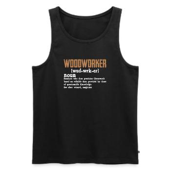 Holzarbeiter Definition Geschenk Handwerker - Männer Premium Bio Tank Top - Schwarz - Vorne - AI Model Male 178 light (178cm)