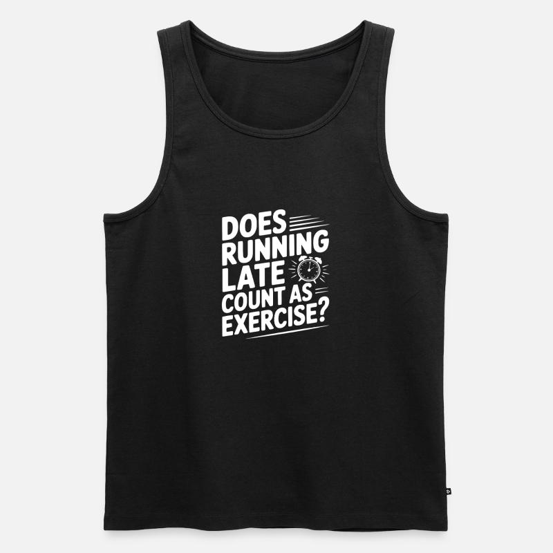 Does Running Late Count as Exercise? - Débardeur bio Premium Homme - noir