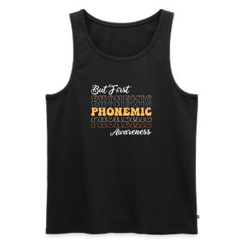 Phonemische Bewusstheit zuerst - Männer Premium Bio Tank Top - Schwarz - Vorne - AI Model Male 178 light (178cm)