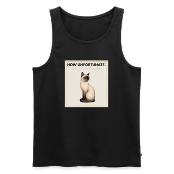 HOW UNFORTUNATE Sarcastic Cat Design - Männer Premium Bio Tank Top - Schwarz - Vorne - Michal (187cm)