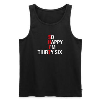 So Happy I'm Thirty Six - Men's Premium Organic Tank Top - black - Front - AI Model Male 178 light (178cm)
