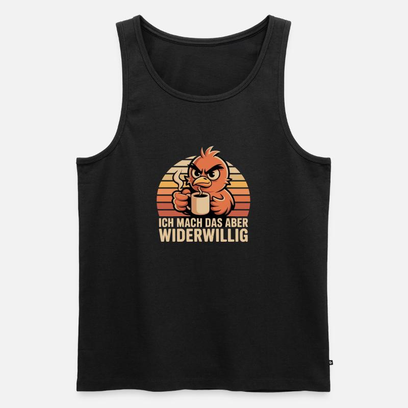Küken Kaffee Widerwillig - Männer Premium Bio Tank Top - Schwarz