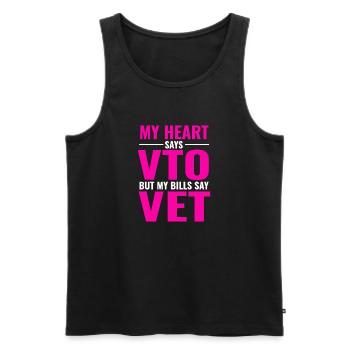 Heart Says VTO, Bills Say Vet - Men's Premium Organic Tank Top - black - Front - Michal (187cm)