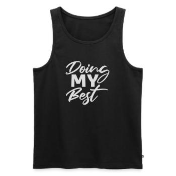 Doing My Best Lustig Ehrlich Motivational Spruch - Männer Premium Bio Tank Top - Schwarz - Vorne - AI Model Male 178 light (178cm)