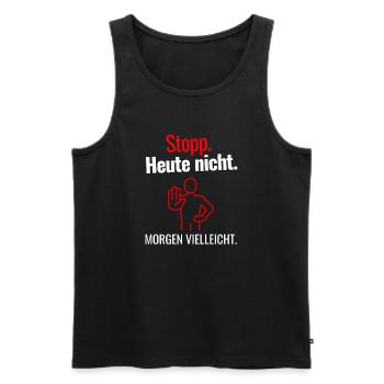 Heute Nicht Vielleicht - Männer Premium Bio Tank Top - Schwarz - Vorne - Michal (187cm)