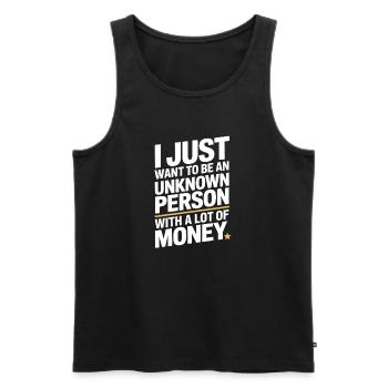 Geld veut juste être une personne inconnue à Money Reich - Débardeur bio Premium Homme - noir - Devant - AI Model Male 178 light (178cm)