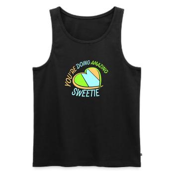 You're Doing Amazing Sweetie Lustig Ermutigend - Männer Premium Bio Tank Top - Schwarz - Vorne - Michal (187cm)