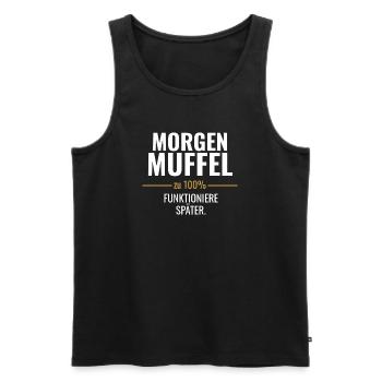 Morgenmuffel – Zu 100% funktioniere später - Männer Premium Bio Tank Top - Schwarz - Vorne - AI Model Male 178 light (178cm)