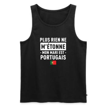 Plus Rien Ne M Etonne Mon Mari Est Portugais T-... - Débardeur bio Premium Homme - noir - Devant - AI Model Male 178 light (178cm)
