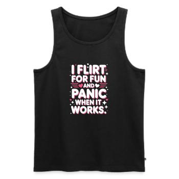 I Flirt For Fun Panic When It Works Flirten Single - Men's Premium Organic Tank Top - black - Front - Michal (187cm)