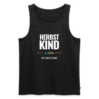 Herbstkind zu 100% Ich liebe es bunt - Männer Premium Bio Tank Top - Schwarz - Vorne - Michal (187cm)