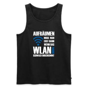 Aufräumen muss man wenn das Wlan schwach kommt - Männer Premium Bio Tank Top - Schwarz - Vorne - Michal (187cm)