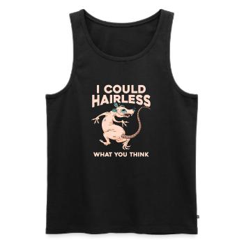 Ich könnte haarlose Ratten – was denkst du? - Männer Premium Bio Tank Top - Schwarz - Vorne - Michal (187cm)